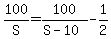 100%2FS+=+100%2F%28S+-+10%29+-+1%2F2