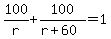 100%2Fr%2B100%2F%28r%2B60%29=1