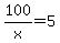 100%2Fx+=+5