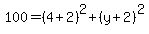 100=%284%2B2%29%5E2%2B%28y%2B2%29%5E2