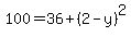 100=36%2B%282-y%29%5E2
