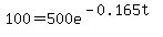 100=500e%5E%28-0.165t%29