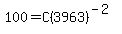 100=C%283963%29%5E%28-2%29