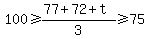 100%3E=%2877%2B72%2Bt%29%2F3%3E=75