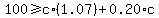 100%3E=c%2A%281.07%29%2B0.20%2Ac