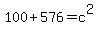 100+%2B+576+=+c%5E2
