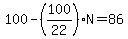 100-%28100%2F22%29N=86