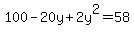 100-20y%2B2y%5E2=58