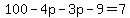 100-4p-3p-9=7
