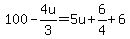 100-4u%2F3=5u%2B6%2F4%2B6
