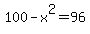 100-x%5E2=96