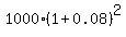 1000%2A%281%2B0.08%29%5E2
