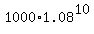 1000%2A1.08%5E10