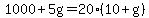 1000%2B5g=20%2810%2Bg%29