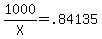 1000%2FX=.84135
