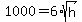 1000=6%2Asqrt%28h%29