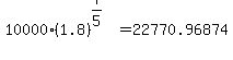10000%2A%281.8%29%5E%287%2F5%29+=+22770.96874