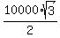 10000%2Asqrt%283%29%2F2