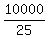 10000%2F25