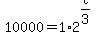 10000+=+1%2A2%5E%28t%2F3%29