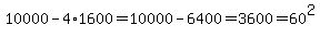 10000-4%2A1600=10000-6400=3600=60%5E2