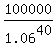 100000%2F1.06%5E40