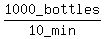 1000_bottles%2F10_min