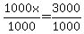 1000x%2F1000=3000%2F1000