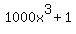 1000x%5E3%2B1