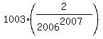 1003%2A%282%2F%282006%5E2007%29%29