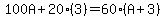 100A%2B20%283%29=60%28A%2B3%29