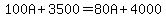 100A%2B3500=80A%2B4000