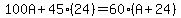 100A%2B45%2824%29=60%28A%2B24%29