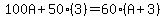 100A%2B50%283%29=60%28A%2B3%29