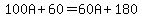 100A%2B60=60A%2B180