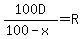 100D%2F%28100-x%29=R