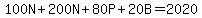 100N%2B200N%2B80P%2B20B+=+2020