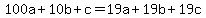 100a%2B10b%2Bc+=+19a%2B19b%2B19c