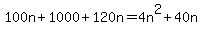 100n%2B1000%2B120n=4n%5E2%2B40n