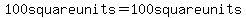 100square+units=100+square+units