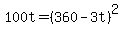 100t+=+%28360-3t%29%5E2