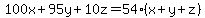 100x%2B95y%2B10z=+54%28x%2By%2Bz%29