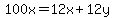 100x=12x%2B12y