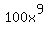 100x%5E9