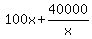 100x+%2B+40000%2Fx