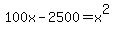 100x-2500+=+x%5E2