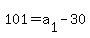 101=a%5B1%5D-30