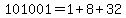 101001=1%2B8%2B32