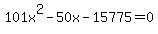 101x%5E2-50x-15775=0