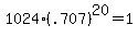 1024%28.707%29%5E20=1